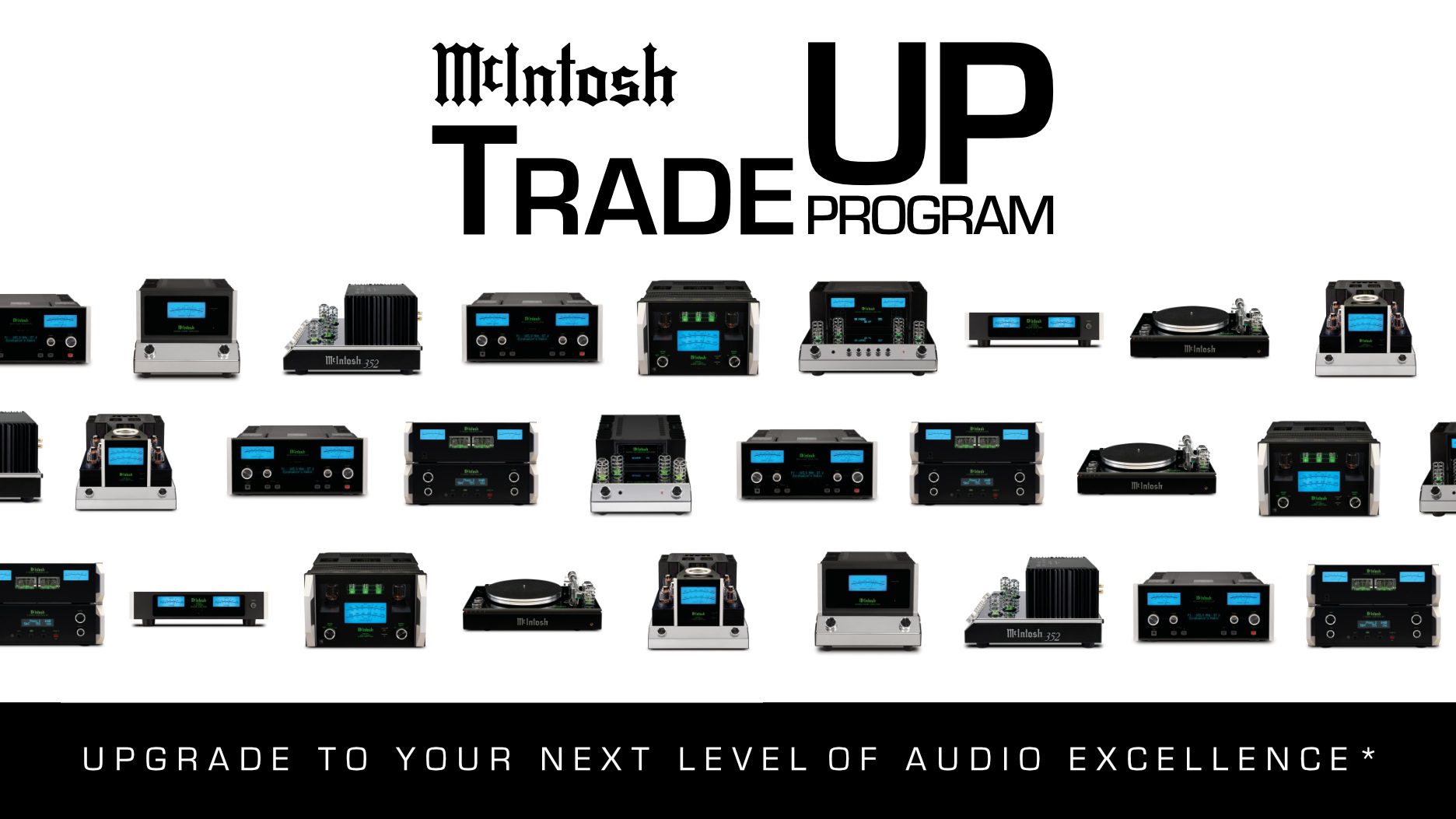 McIntosh Trade Up program iEar' Ultimate sound and vision